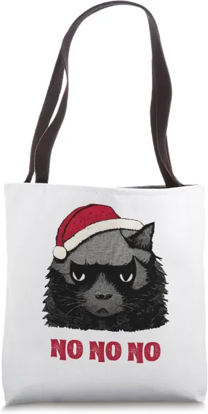 Funny Christmas Cat No No No not Ho Ho Ho Tote Bag