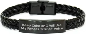Funny Fitness Trainer Tees Gifts from Friends for Men - Interlaced Leather Bracelet, Engraved Stainless Steel, 7.87 inches, Keep Calm or I'll Use My Voice, Perfect Father's Day Unique Gifts