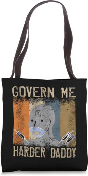 Govern Me Harder Daddy Vintage Tote Bag