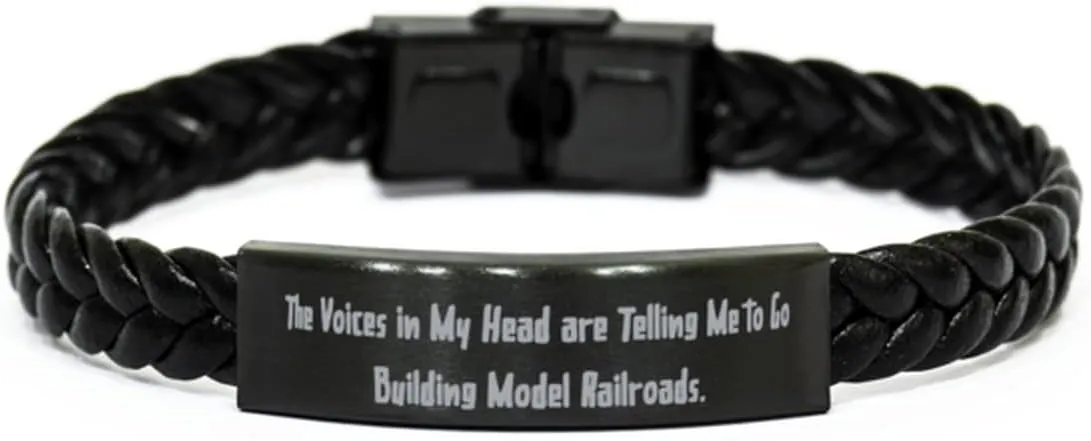 Inspire Model Railroads Gifts, The Voices in My Head are Telling Me to Go, Holiday Braided Leather Bracelet for Model Railroads, Gifts for Model Railroaders, Model Trains, Model Train Sets, Toy