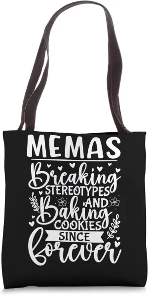 Memas: Breaking Stereotypes and Baking Cookies Tote Bag