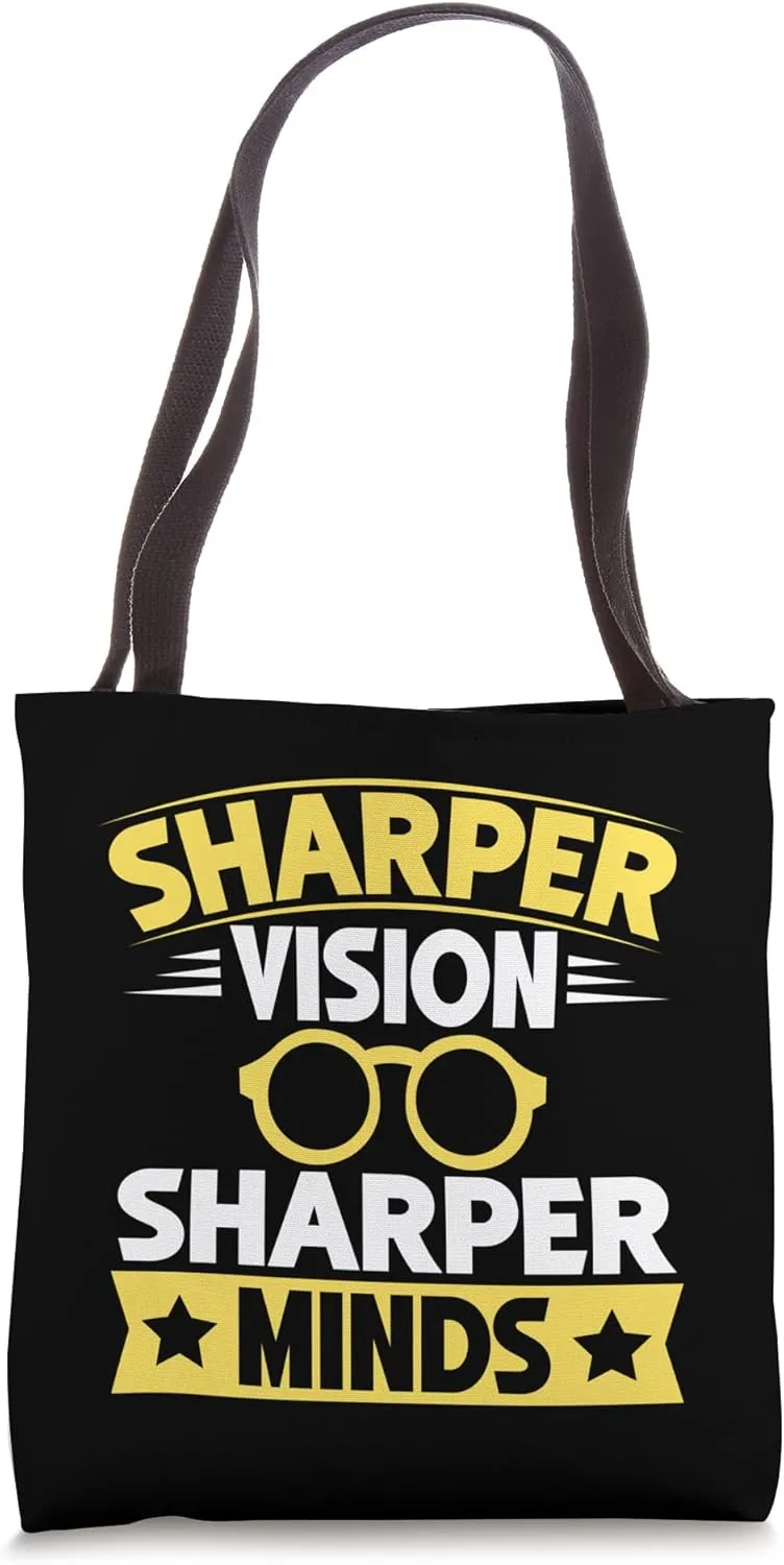 Sharper Vision Sharper Minds Eyeglass Tote Bag