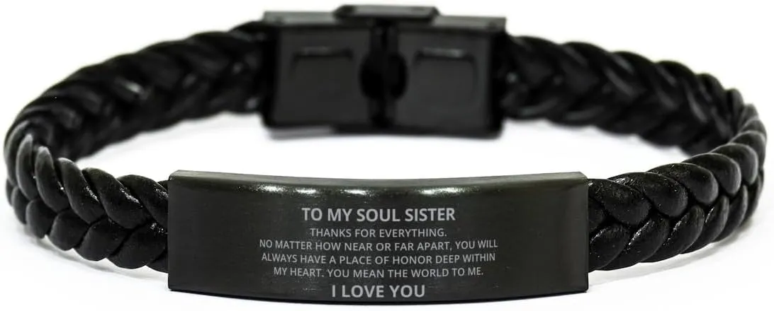 To My Soul Sister Braided Leather Bracelet No Matter How Near Or Far Apart - Motivational Engraved Christmas Birthday Gifts For Men Women, Personalized Gifts