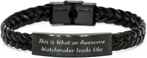 Watchmaker Gifts for Father's Day - Gifts from Son/Daughter - Engraved Interlaced Leather Bracelet for Watchmakers - This Is What An Awesome Watchmaker Looks Like
